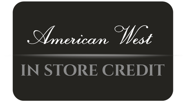 American WestIn Store Credit